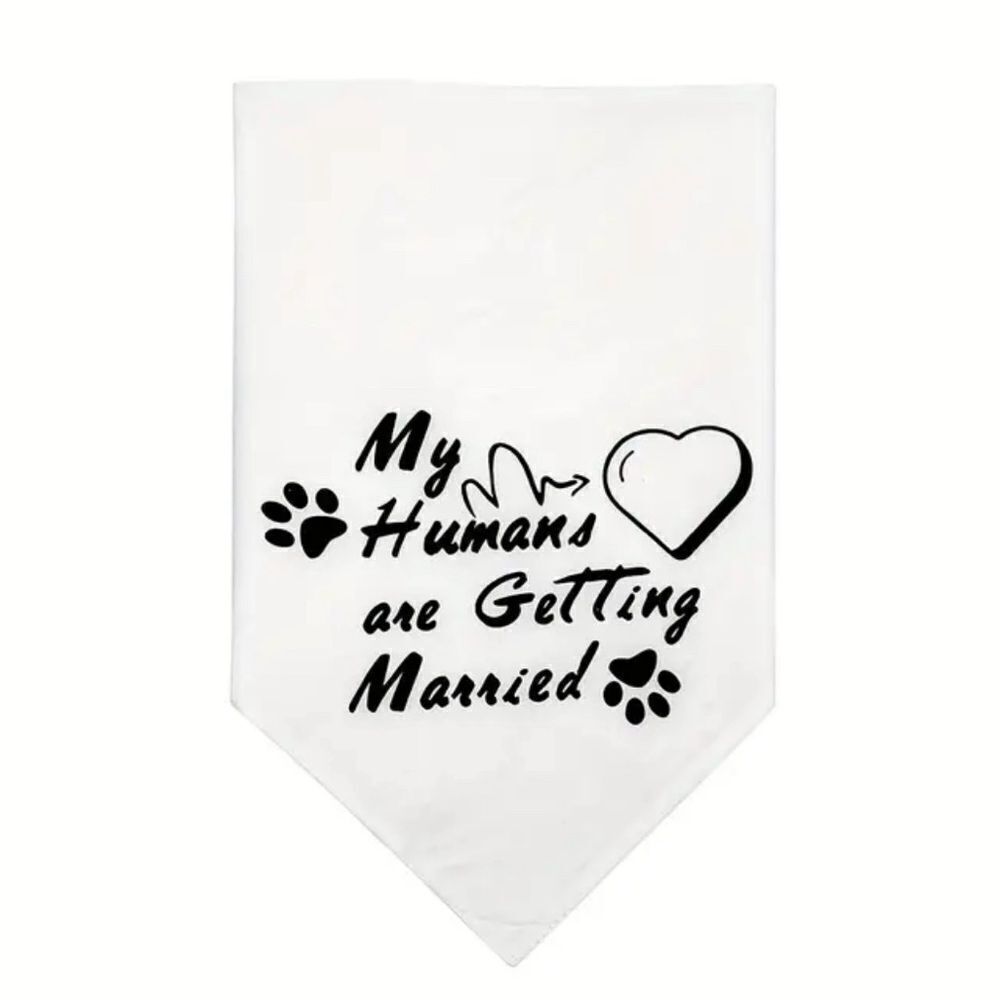 WEDDING DOG BANDANA My Humans are Getting Married. Brand New. - Picture 3 of 4
